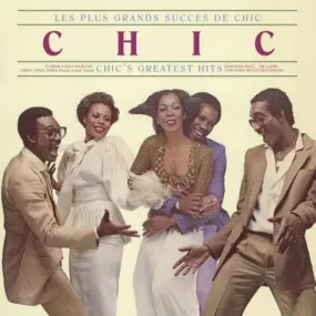 Chic - Les Plus Grands Success De Chic (Chic's greatest hits) LP