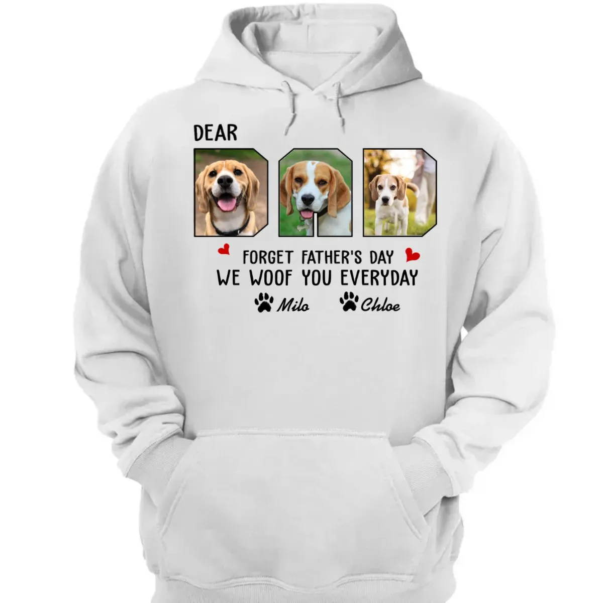 Father - Custom Photo Forget Father‘s Day We Woof You Everyday - Personalized Unisex T-Shirt, Hoodie